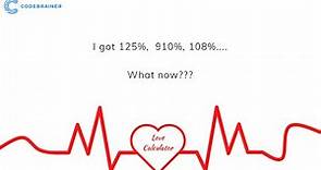 Love Calculator - Why is my percentage more than 100