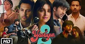 Yaariyan 2 Full HD Hindi Movie | Divya Khosla | Meezaan Jafri | Warina Hussain | Review and Story