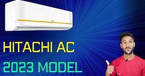 Hitachi ac 2023 model⚡Hitachi inverter ac 2023⚡Hitachi ac review