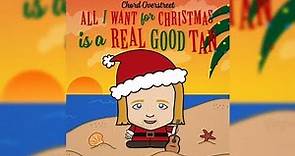 Chord Overstreet - All I Want For Christmas Is A Real Good Tan (Letra/Lyrics)