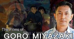 The Films of GORŌ MIYAZAKI | That Was a Movie