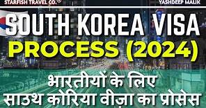 South Korea Visa Process in 2024 for India Citizens || Step by Step Tutorial || (हिंदी में)