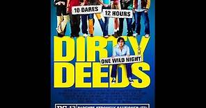 Dirty Deeds Official Trailer (2005)