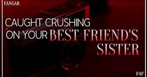Caught Crushing On Your Best Friend's Sister (Lesbian Audio RP) (F4F)