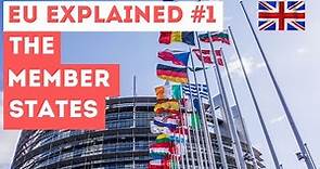 EU explained #1: The Member States