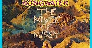 Bongwater - The Power Of Pussy