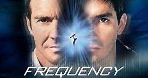 Frequency Full Movie Fast And Review in English / Dennis Quaid / Jim Caviezel