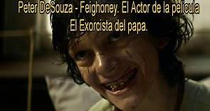 EL ACTOR PETER DE SOUZA - FEIGHONEY DE LA PELICULA EL EXORCISTA DEL PAPA.
