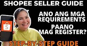HOW TO BE A SHOPEE SELLER? (Step by Step Tutorial)