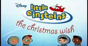 Little Einsteins The Christmas Wish Trailer