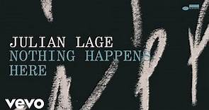 Julian Lage - Nothing Happens Here (Audio)