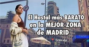 Este es el hostal con la mejor ubicación y precio de Madrid / en Gran vía