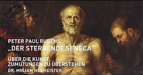 Peter Paul Rubens: Der sterbende Seneca | Über die Kunst, Zumutungen zu überstehen #PinaThinkAndTalk