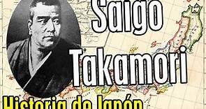 Historia de Japón: SAIGO TAKAMORI