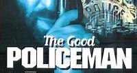 Where to stream The Good Policeman (1991) online? Comparing 50  Streaming Services