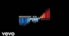 Midnight Oil - We Are Not Afraid (Audio)