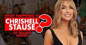 What happened to Chrishell Stause of “Selling Sunset”'