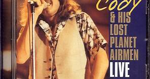 Commander Cody And His Lost Planet Airmen -  Live