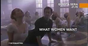 QUELLO CHE LE DONNE VOGLIONO (What Women Want ) TRAILER ITALIANO / 2000