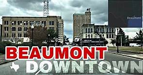 Beaumont, Texas (Downtown)