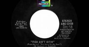1974 HITS ARCHIVE: Fish Ain’t Bitin’ - Lamont Dozier (stereo 45 single version)