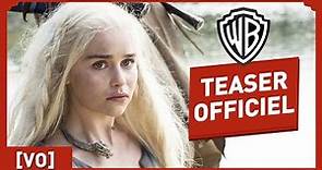 Game Of Thrones - Saison 6 - Teaser (VO)