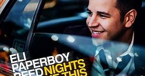 Eli Paperboy Reed - Nights Like This