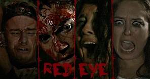 "Red Eye" - Official Teaser Trailer