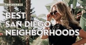 TOP 5 BEST Places To Live in San Diego, California