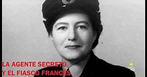 La guerra secreta 6. La agente secreto y el fiasco francés