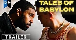 Tales Of Babylon | Official Trailer | Thriller | Crime