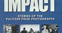 Where to stream Moment of Impact: Stories of the Pulitzer Prize Photographs (1999) online? Comparing 50  Streaming Services