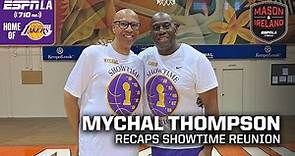 Mychal Thompson Recaps Showtime Reunion