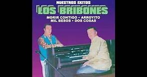 Los Bribones - Nuestros Exitos (Disco Completo)