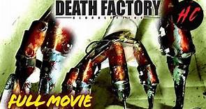 Death Factory Bloodletting | Full Slasher Horror Movie | HORROR CENTRAL