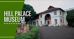 Hill Palace Museum, Tripunithura | 150 Year Old Heritage Museum in Kerala