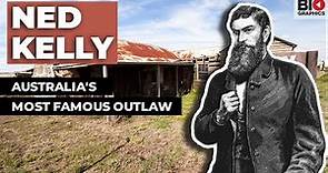 Ned Kelly: Australia's Most Famous Outlaw