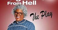 Tyler Perrys Madeas Neighbors from Hell  The Play (2014) - Movie