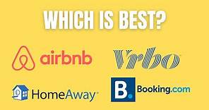 Airbnb vs Vrbo vs Booking.com vs Homeaway