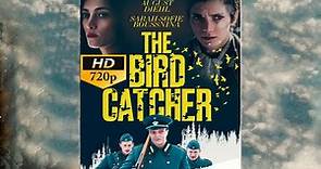 EL CAZADOR DE PAJAROS - THE BIRTHCATCHER (2019)