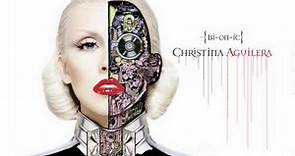 Christina Aguilera - 1. Bionic (Deluxe Edition Album Version)