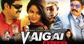 Vaigai Express Full Hindi Dubbed Movie | Neetu Chandra, RK, Ineya