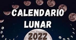 Calendario Lunar 2022 🌒🌚
