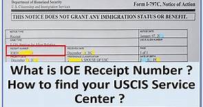 What is IOE Receipt Number ? || How to Find your USCIS Service Center ? || Will Be Approved Faster?