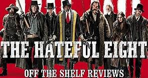The Hateful Eight Review - Off The Shelf Reviews