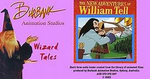 THE NEW ADVENTURES OF WILLIAM TELL – narrated by Phillip Hinton