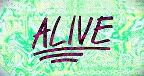 Alive (Lyric Video) - Hillsong Young & Free