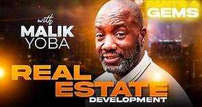 How Malik Yoba Went from Hollywood to Real Estate Development | Rants & Gems #90