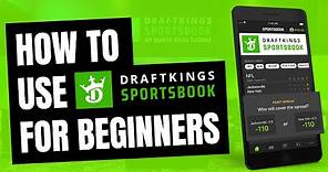 How to Bet on DraftKings Sportsbook | Strategies & Tips to Make Money
