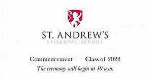 St. Andrew's Episcopal School 2022 Commencement